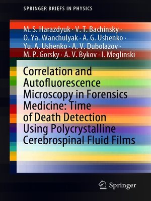 cover image of Correlation and Autofluorescence Microscopy in Forensics Medicine